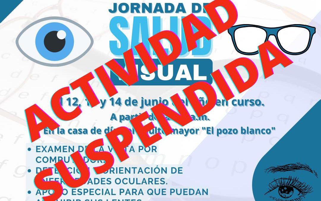 Suspensión de la Jornada de Salud Visual