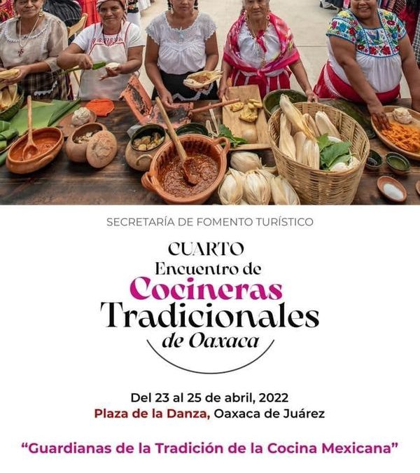 Invitación para participar al 4to. Encuentro de Cocineras Tradicionales de Oaxaca