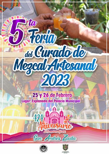 Invitación a la 5ta. Feria del Curado de Mezcal Artesanal 2023.